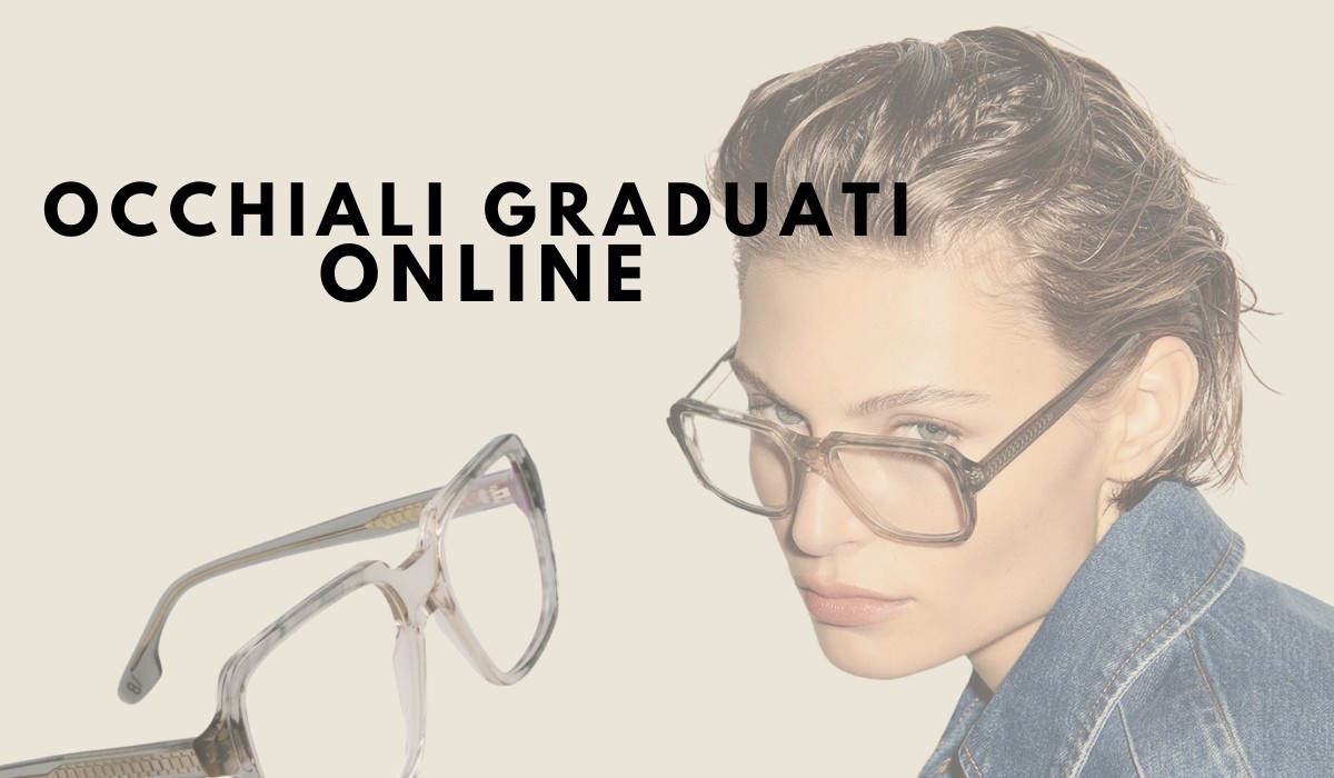 Occhiali graduati online